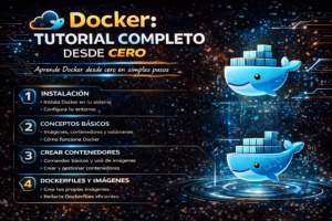 Tutorial de Docker completo desde cero con contenedores y Docker Desktop 2026